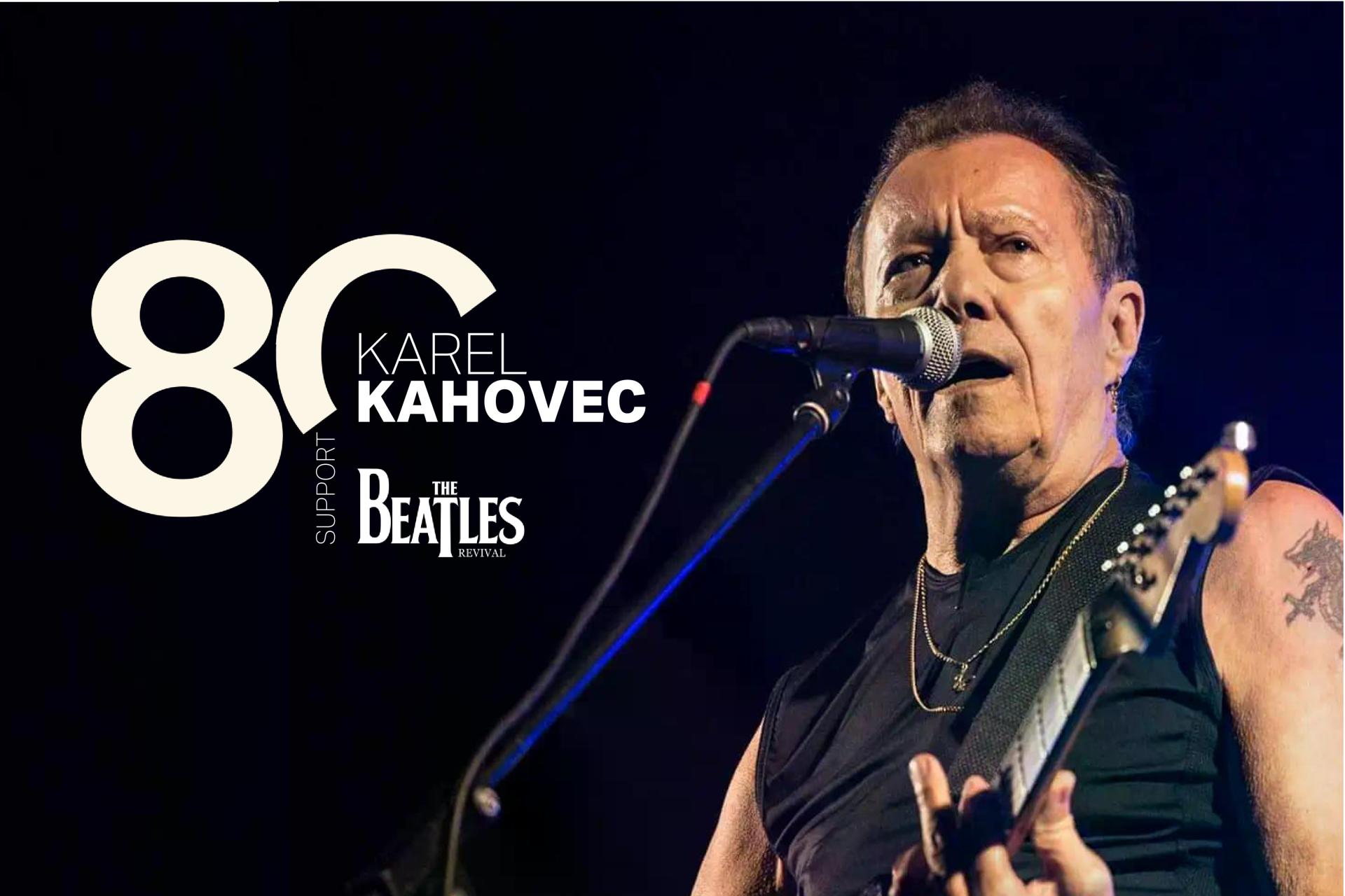 Koncert: KAREL KAHOVEC 80 TOUR